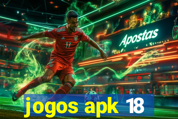 jogos apk 18