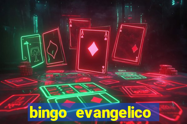 bingo evangelico para imprimir