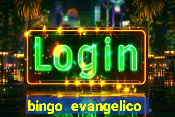 bingo evangelico para imprimir