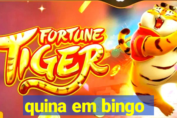 quina em bingo