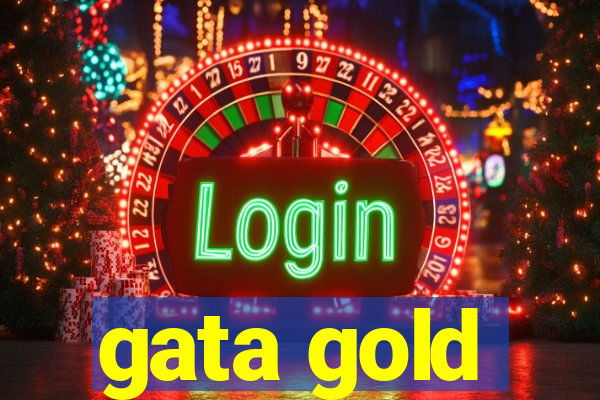 gata gold