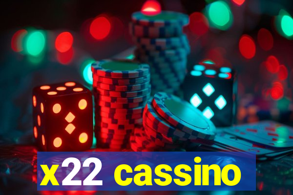 x22 cassino