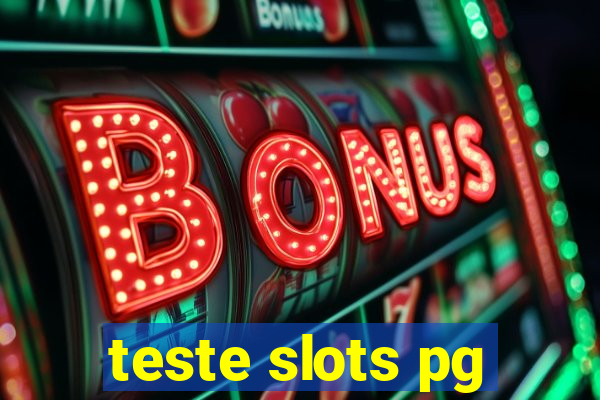 teste slots pg