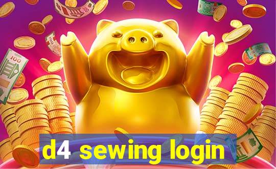 d4 sewing login