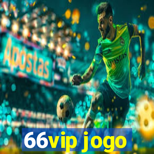 66vip jogo