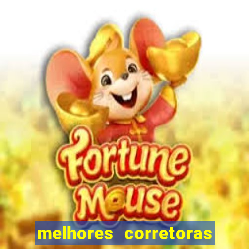 melhores corretoras de investimento