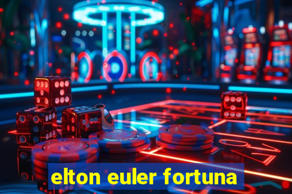 elton euler fortuna