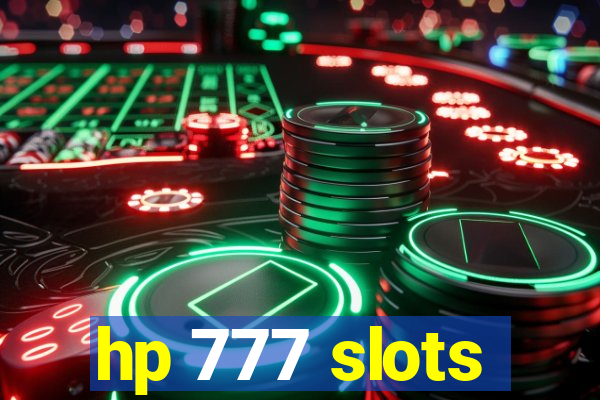 hp 777 slots