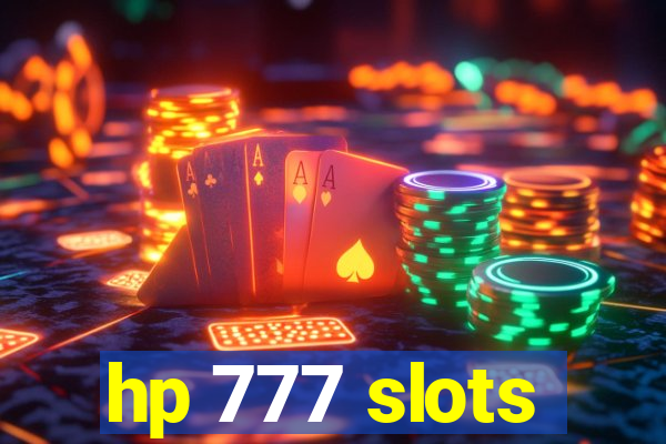 hp 777 slots