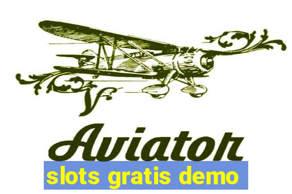 slots gratis demo