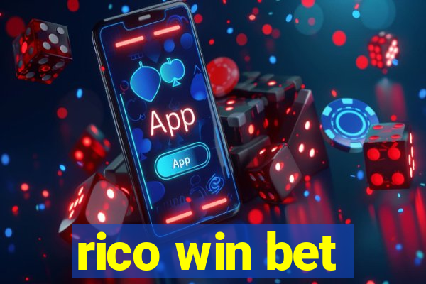 rico win bet