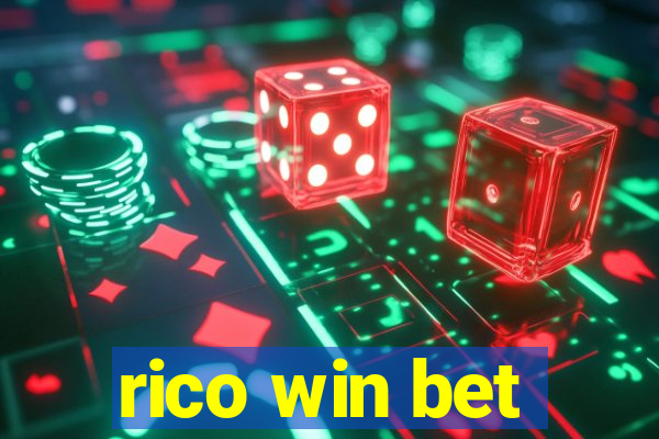 rico win bet