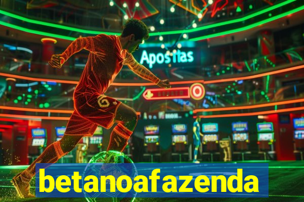 betanoafazenda