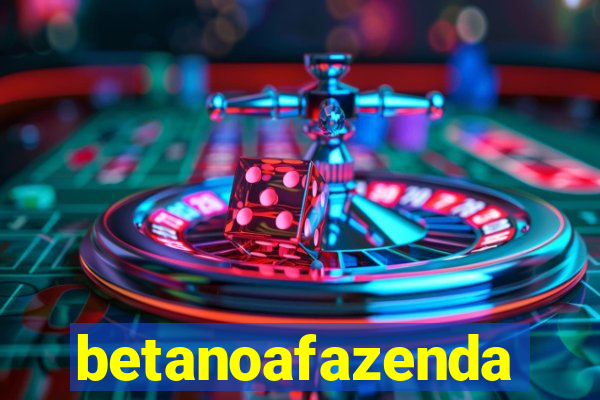 betanoafazenda