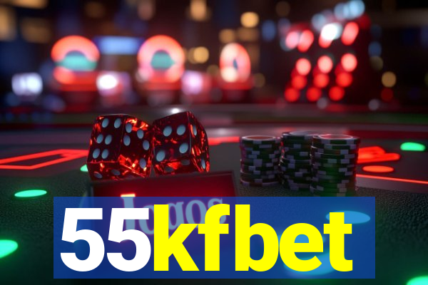 55kfbet