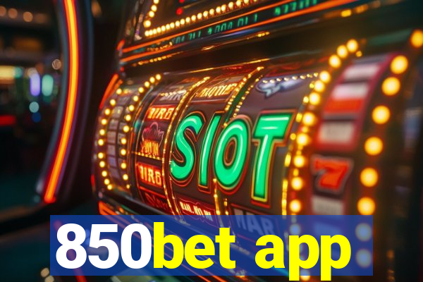 850bet app