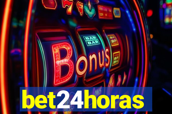 bet24horas