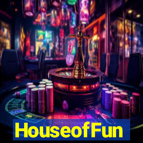 HouseofFun