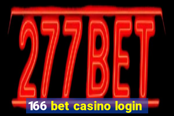 166 bet casino login