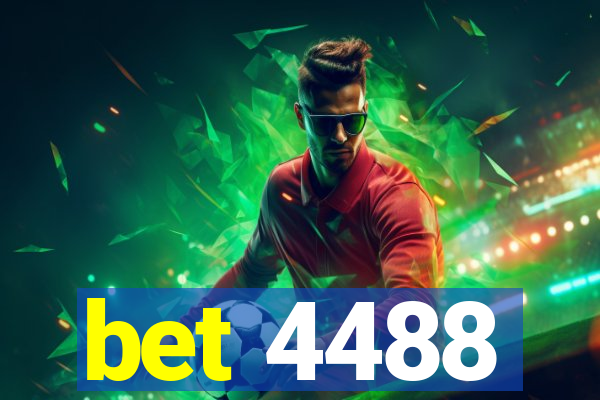 bet 4488