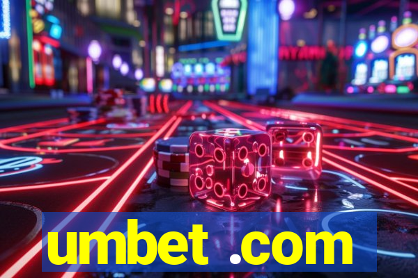 umbet .com