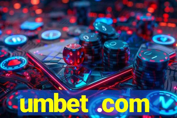 umbet .com