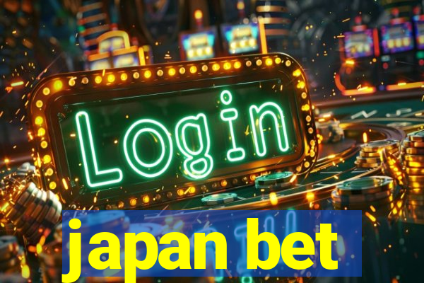 japan bet