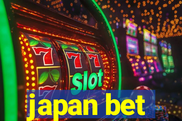 japan bet