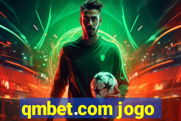 qmbet.com jogo