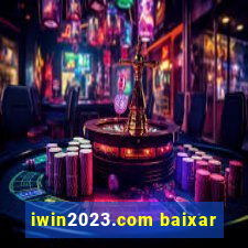 iwin2023.com baixar