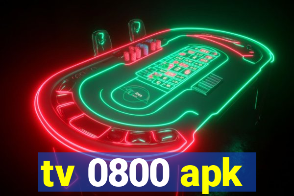 tv 0800 apk