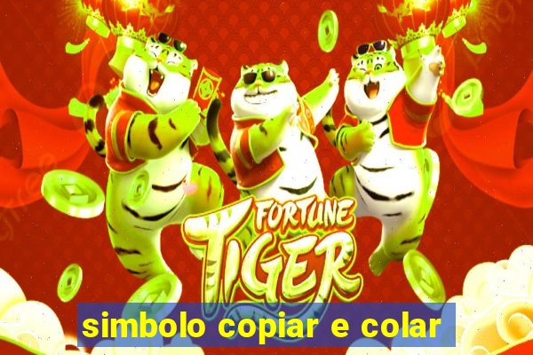 simbolo copiar e colar