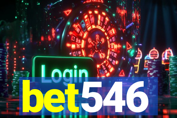 bet546