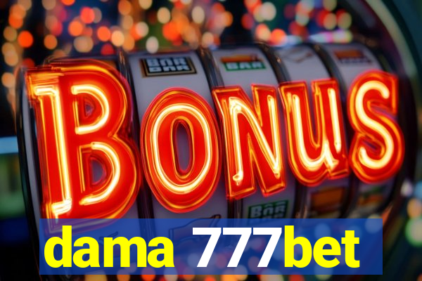 dama 777bet