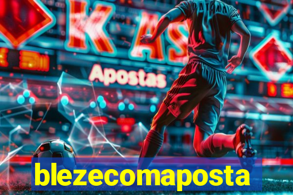 blezecomaposta