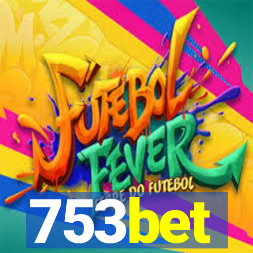 753bet