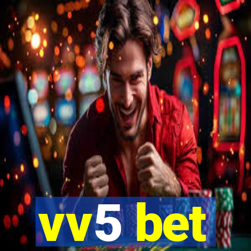 vv5 bet