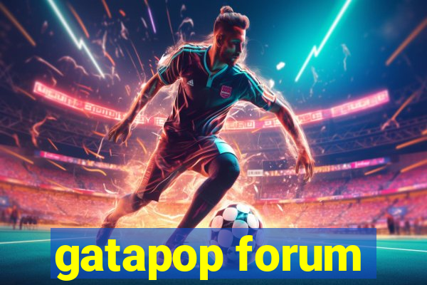 gatapop forum