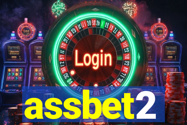 assbet2