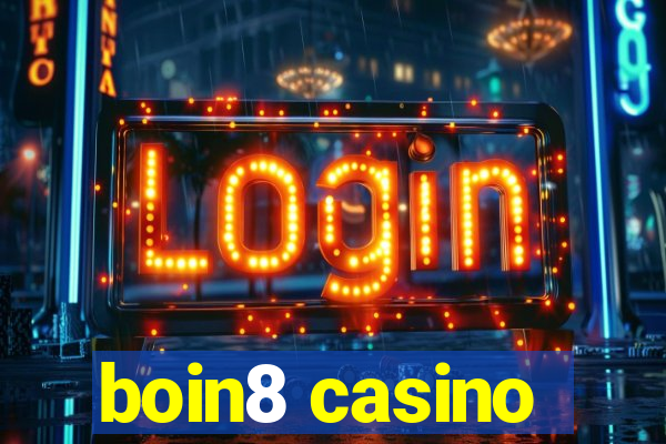 boin8 casino