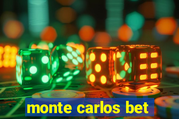 monte carlos bet