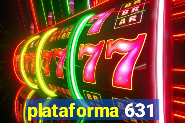 plataforma 631