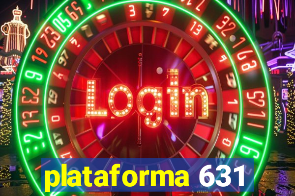 plataforma 631