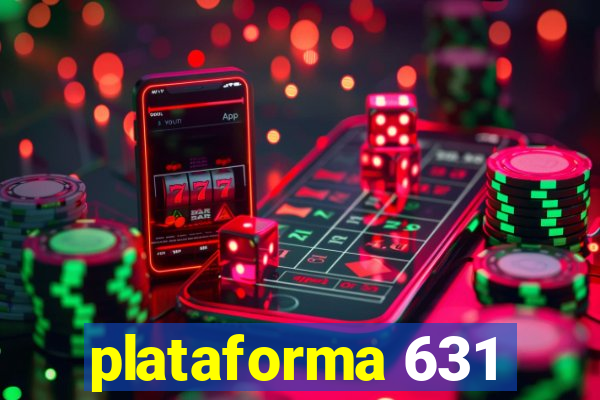 plataforma 631