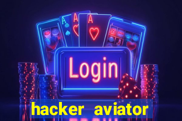 hacker aviator aposta ganha