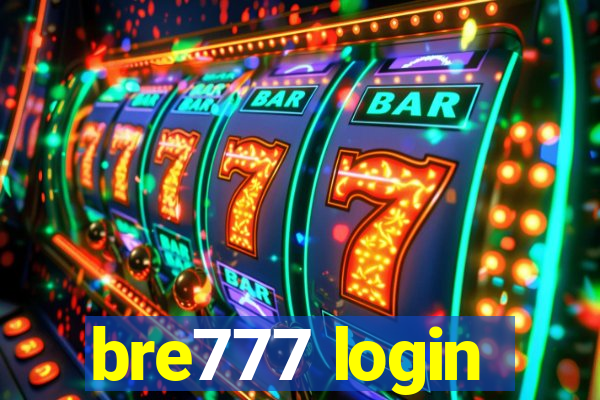 bre777 login