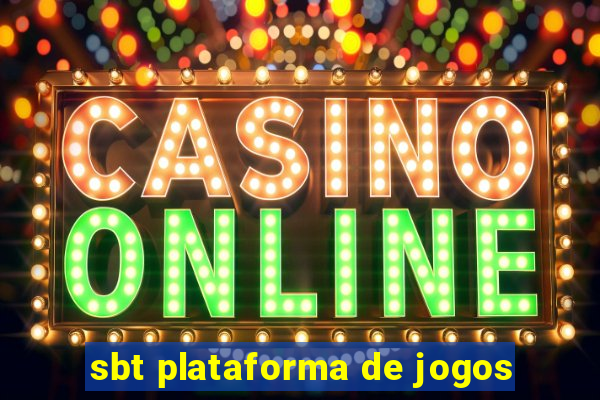 sbt plataforma de jogos