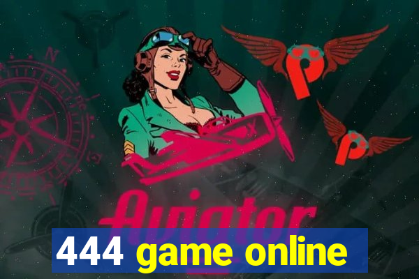 444 game online