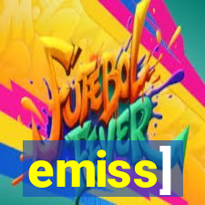 emiss]