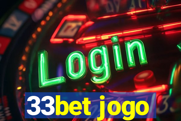 33bet jogo